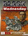 Black Wednesday (The Gamers / MMP)